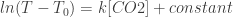 ln(T-T_0) = k [CO2] + constant 