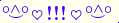 \scriptstyle\rule[2.25ex]{0.01pt}{0.01pt}\,\boldsymbol{\overset{\scriptstyle\circ\wedge\circ}{\smile}\,\heartsuit\,{\displaystyle\text{\bfseries!!!}}\,\heartsuit\,\overset{\scriptstyle\circ\wedge\circ}{\smile}}\ \rule[-0.25ex]{0.01pt}{0.01pt}