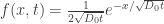 f(x,t) = {1\over{2\sqrt{D_0 t}}}e^{-x/\sqrt{D_0 t}} 