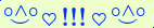 \scriptstyle\rule[2.25ex]{0.01pt}{0.01pt}\,\boldsymbol{\overset{\scriptstyle\circ\wedge\circ}{\smile}\,\heartsuit\,{\displaystyle\text{\bfseries!!!}}\,\heartsuit\,\overset{\scriptstyle\circ\wedge\circ}{\smile}}\ \rule[-0.25ex]{0.01pt}{0.01pt}